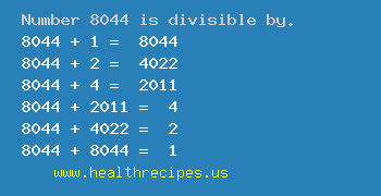 Number 8044 is divisible by the following numbers