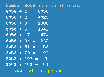 Number 8058 is divisible by the following numbers