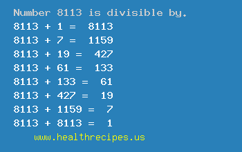 Number 8113 is divisible by the following numbers
