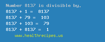 Number 8137 is divisible by the following numbers