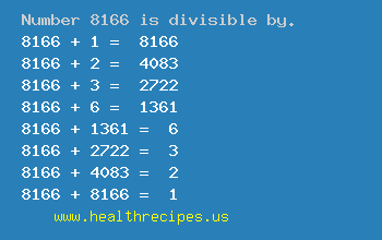 Number 8166 is divisible by the following numbers