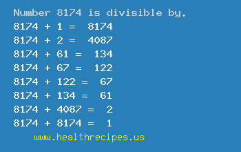 Number 8174 is divisible by the following numbers