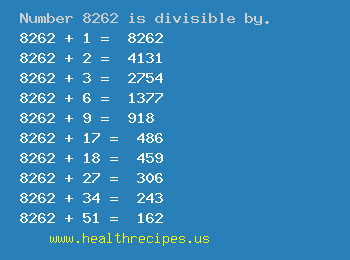 Number 8262 is divisible by the following numbers