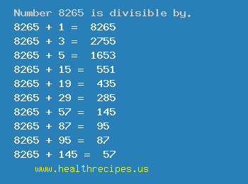 Number 8265 is divisible by the following numbers