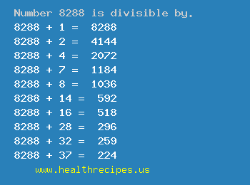 Number 8288 is divisible by the following numbers