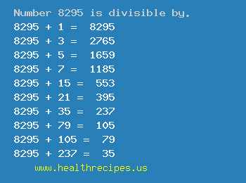 Number 8295 is divisible by the following numbers