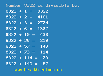 Number 8322 is divisible by the following numbers