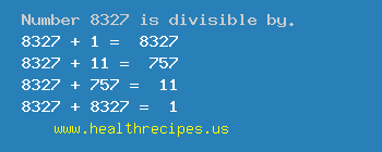Number 8327 is divisible by the following numbers