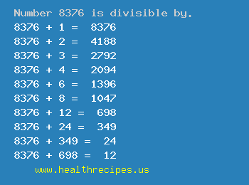 Number 8376 is divisible by the following numbers
