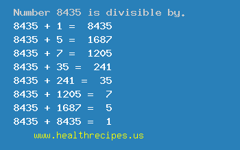 Number 8435 is divisible by the following numbers