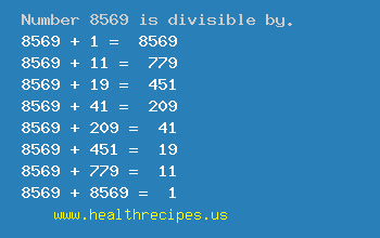 Number 8569 is divisible by the following numbers