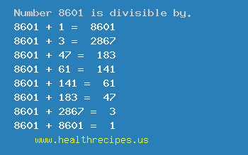 Number 8601 is divisible by the following numbers