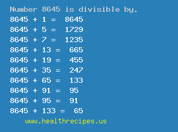 Number 8645 is divisible by the following numbers