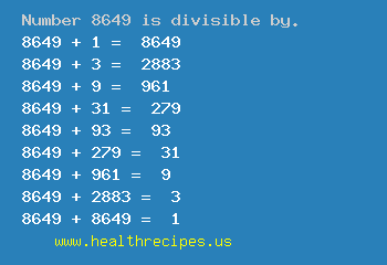 Number 8649 is divisible by the following numbers