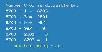 Number 8703 is divisible by the following numbers