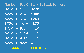 Number 8770 is divisible by the following numbers