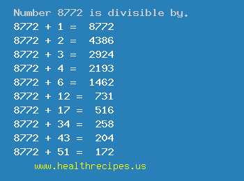 Number 8772 is divisible by the following numbers