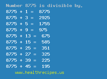 Number 8775 is divisible by the following numbers