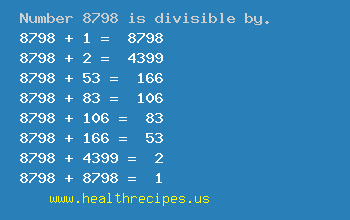 Number 8798 is divisible by the following numbers