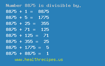 Number 8875 is divisible by the following numbers