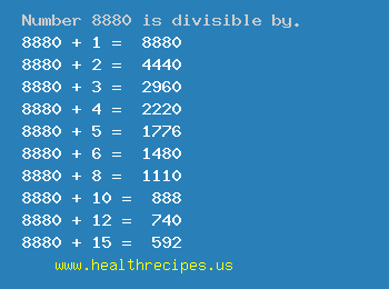 Number 8880 is divisible by the following numbers