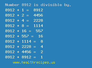 Number 8912 is divisible by the following numbers
