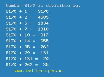 Number 9170 is divisible by the following numbers