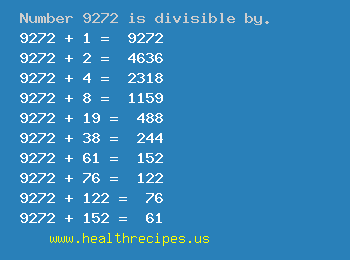 Number 9272 is divisible by the following numbers