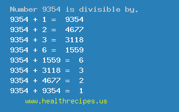 Number 9354 is divisible by the following numbers