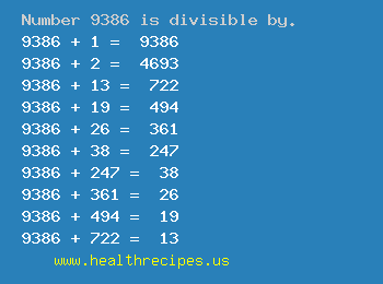 Number 9386 is divisible by the following numbers